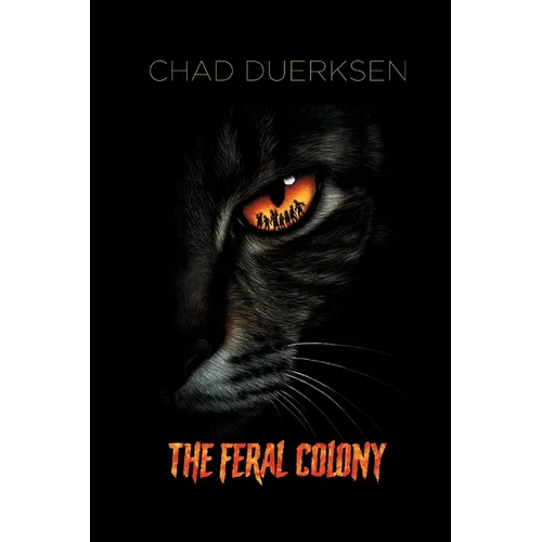 The Feral Colony