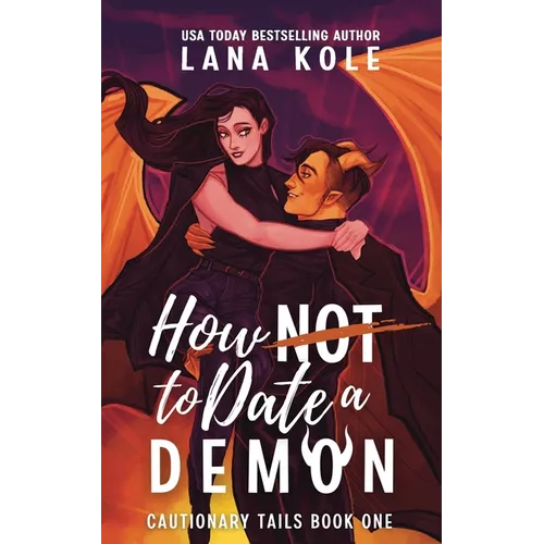 How Not to Date a Demon