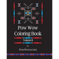 Pow Wow Coloring Book - Volume II