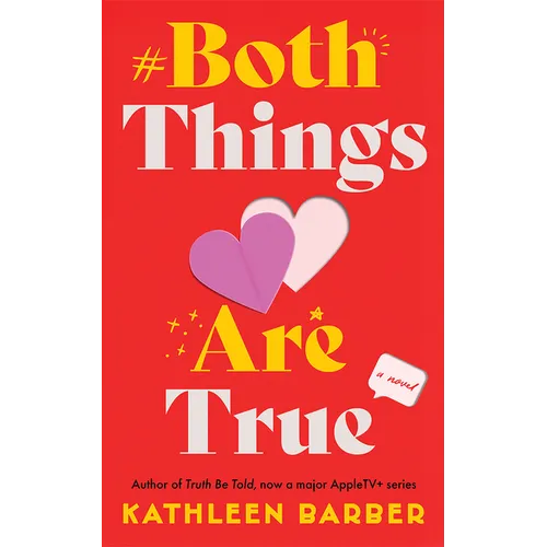 Both Things Are True