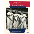 A Pennant for the Twin Cities: The 1965 Minnesota Twins
