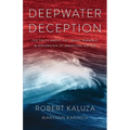 Deepwater Deception