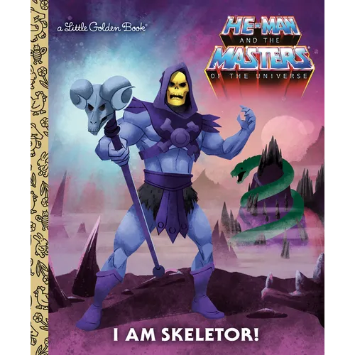 I Am Skeletor! (Masters of the Universe)