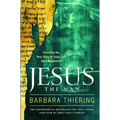 Jesus the Man: Decoding the Real Story of Jesus and Mary Magdalene