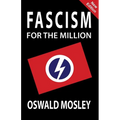 Fascism for the Million
