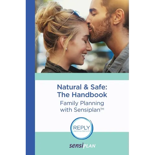 Natural & Safe: The Handbook: Family Planning with Sensiplan