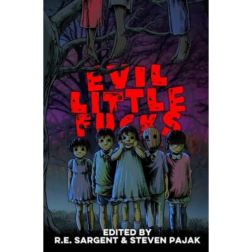 Evil Little Fucks