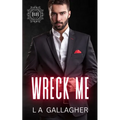 Wreck Me