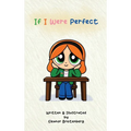 If I Were Perfect