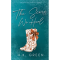 The Scars We Heal