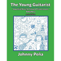 The Young Guitarist, Volume 2: Sequential Music for Group & Private Lessons