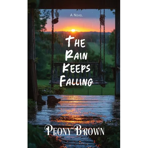 The Rain Keeps Falling