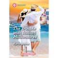 The Trouble with Italian Millionaires