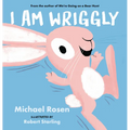 I Am Wriggly