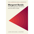 Margaret Bonds: The Montgomery Variations and Du Bois Credo