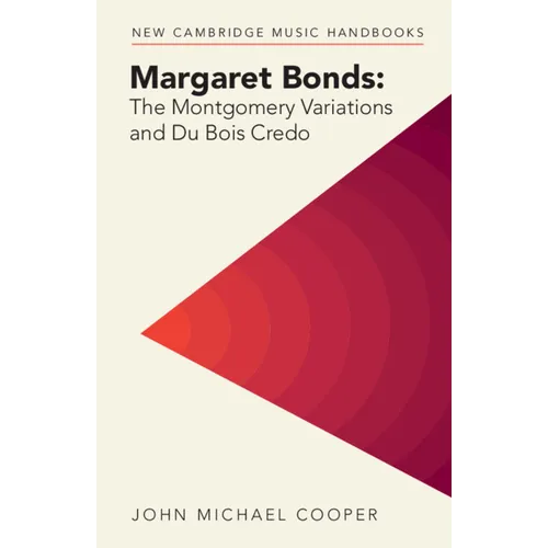 Margaret Bonds: The Montgomery Variations and Du Bois Credo