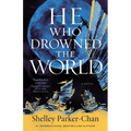He Who Drowned the World