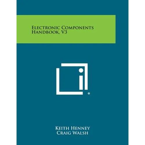 Electronic Components Handbook, V3