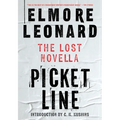 Picket Line: The Lost Novella