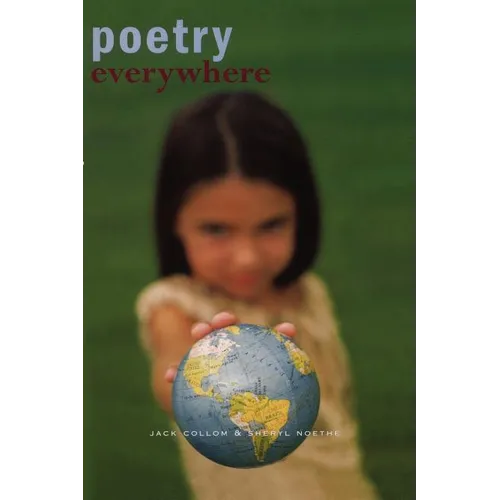 Poetry Everywhere: Teaching Poetry Writing in School and in the Community