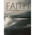 Faith: The Preacher's Outline & Sermon Bible: King James Version