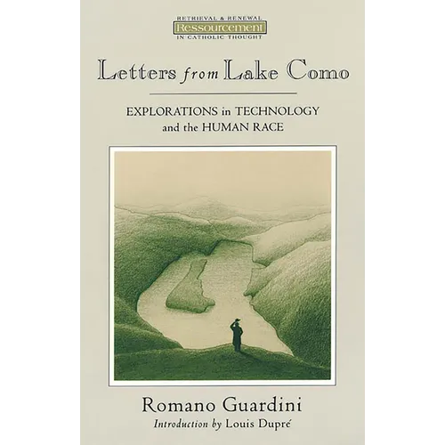 Letters from Lake Como: Explorations on Technology and the Human Race