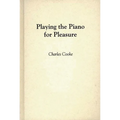 Playing the Piano for Pleasure