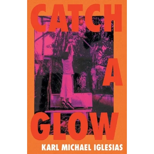 Catch a Glow