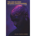 You Can Go Deep Without Disappearing: The Hobbs Integrated Acting Method (HIAM)