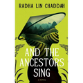 And the Ancestors Sing