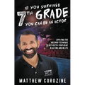 If You Survived 7th Grade, You Can be an Actor: Applying The Meisner Technique To Get Outta Your Head in Acting and in Life