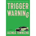 Trigger Warning