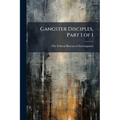 Gangster Disciples, Part 1 of 1