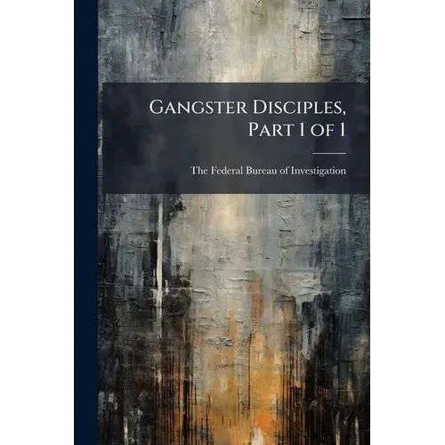 Gangster Disciples, Part 1 of 1