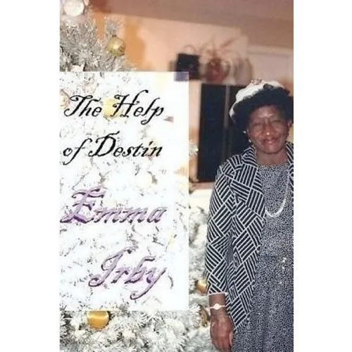 The Help of Destin, Emma Irby