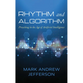 Rhythm and Algorithm
