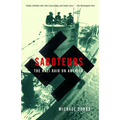 Saboteurs: The Nazi Raid on America