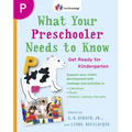 What Your Preschooler Needs to Know: Get Ready for Kindergarten