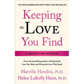 Keeping the Love You Find