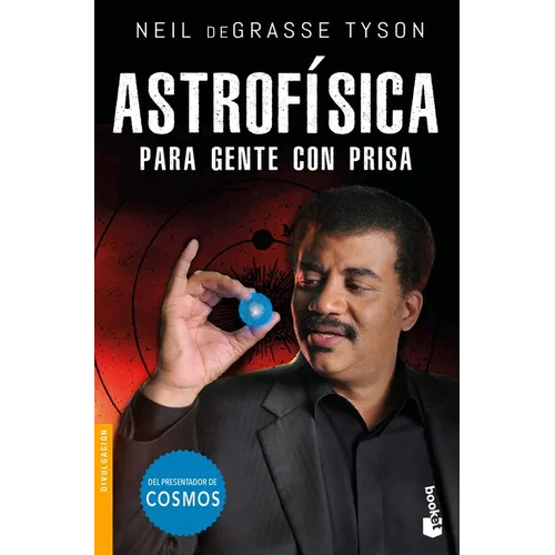Astrofísica Para Gente Con Prisa