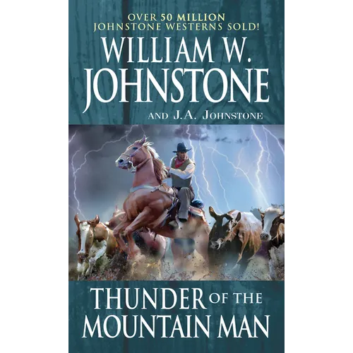 Thunder of the Mountain Man