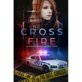 Cross Fire: A Holly Novel