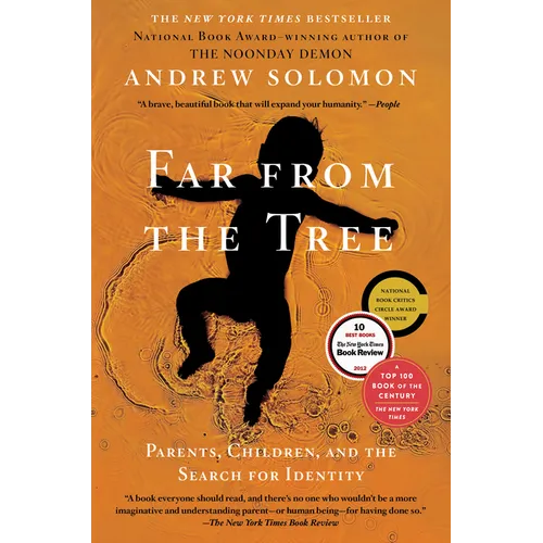 Far from the Tree: Parents, Children, and the Search for Identity