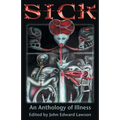 Sick: An Anthology of Illness