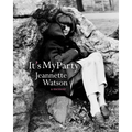 It's My Party: A Memoir