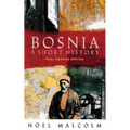 Bosnia: A Short History