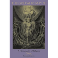 The God Who May Be: A Hermeneutics of Religion
