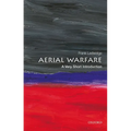 Aerial Warfare: A Very Short Introduction