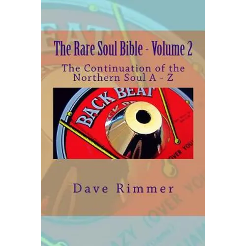 The Rare Soul Bible - Volume 2