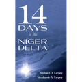 14 Days in the Niger Delta
